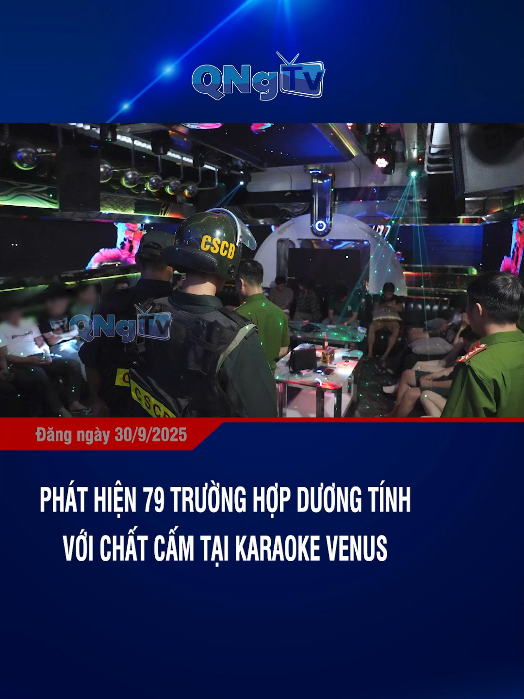 Phát hiện 79 trường hợp dương tính với chất cấm tại karaoke Venus #dthquangngai #quangngai #76quangngai #tiktoknews #onhaxemtin #truyenhinhquangngai #tintuc #xuhuong #thinhhanh #ti̇ktok #congan #dthquangngaimcv #ptq #venus #karaokevenus #karaokevenusquangngai