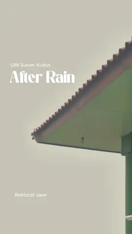 After rain kalian biasanya ovt tentang apa? #uinsuku #afterrain #uinsunankudus #fyppppppppppppppppppppppp #bungamaaf 