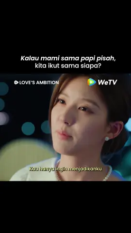 Siap-siap jadi anak broken home😢💔 Kalian bakal ikut sama siapa guys? 🎬: Ambisi Asmara (Love’s Ambition) 👉: VIP: Setiap hari pukul 17.00 WIB (2 EP/hari); mulai 6 Okt (1 EP/hari) Free: Setiap hari (1 EP/hari) 📌: https://bit.ly/LovesAmbitionWeTV #NontondiWeTV #WeTVIndonesia #LovesAmbition #ZhaoLusi #WilliamChan