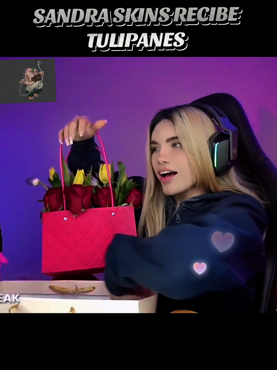 Sandra Skins recibe tulipanes, #sandraskins #smashdota #dota2peru #tulipanes #tiktokviral @Sandra Skins 