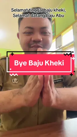 Hari Terakhir Baju Kheki 😭 #fyp #guru #kheki 