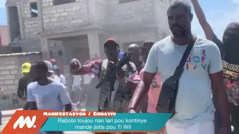 Raboto toujou nan lari pou kontinye egzije jistis ak reparasyon pou Wilford Ferdinand alyas Ti Wil ki te tonbe anba bal Lapolis nan jou pase yo.  #News #gonayiv #Raboto #manifestation #viral 