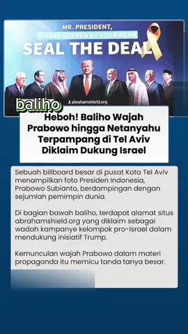 Heboh.Baliho Prabowohingga Netanyahu terpampang di Tel Aviv di klaim dukung Israel #freepalestine #gaza #fyp #tiktok