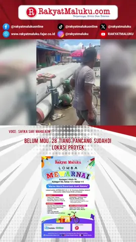 Belum MoU, 28 Tiang Pancang Sudah di Lokasi Proyek. #batumerah #pasarterapung #proyek #trendingvideo #rakyatmalukuonline 
