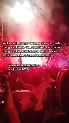 alfatihah🙏 #fyp #arema #tragedikanjuruhan #1oktober2022 #casualfootball 