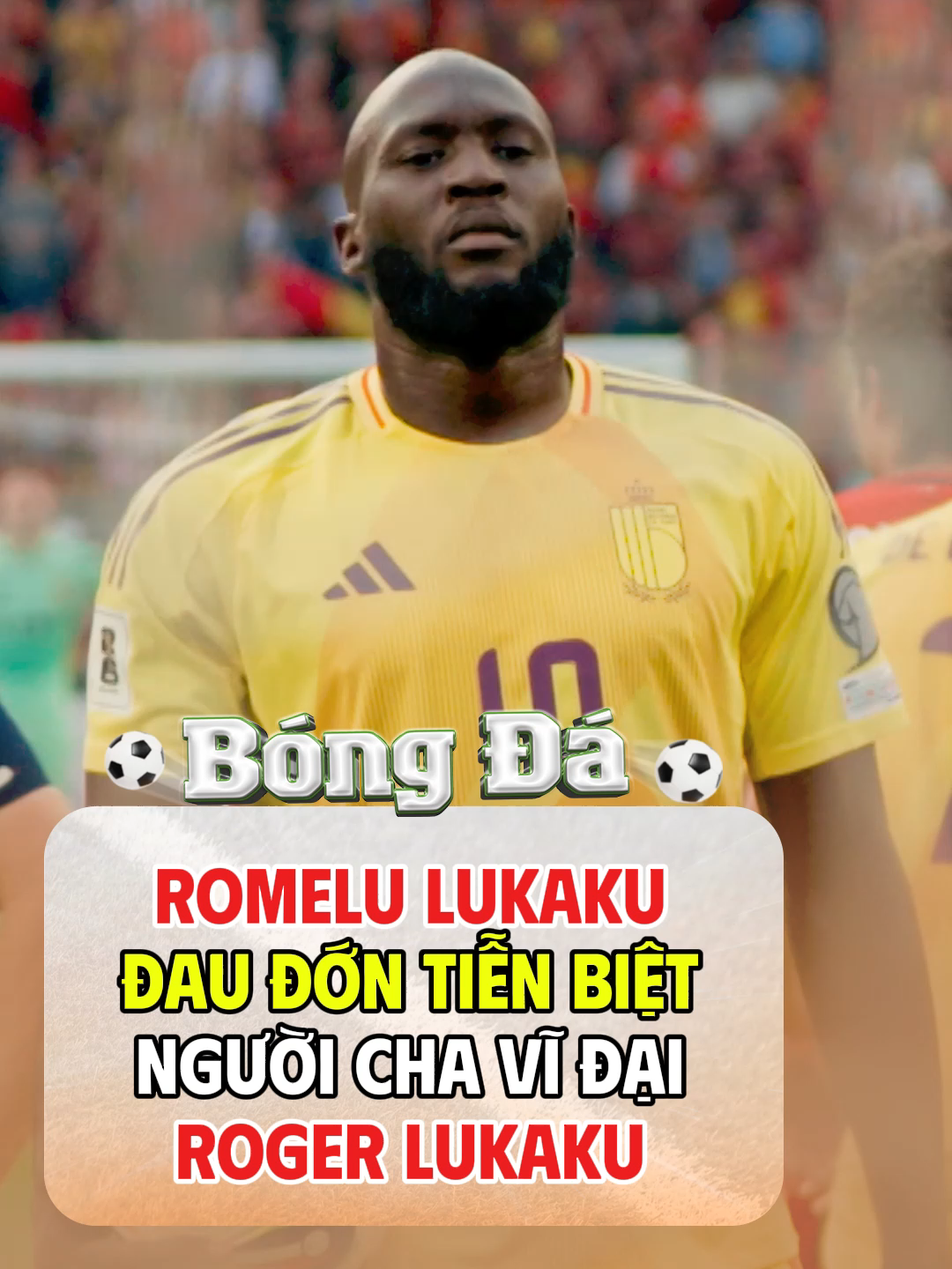 Romelu Lukaku Đau Đớn Tiễn Biệt Người Cha Vĩ Đại Roger Lukaku! #tinbongda #bongda #tinthethao #thethao
