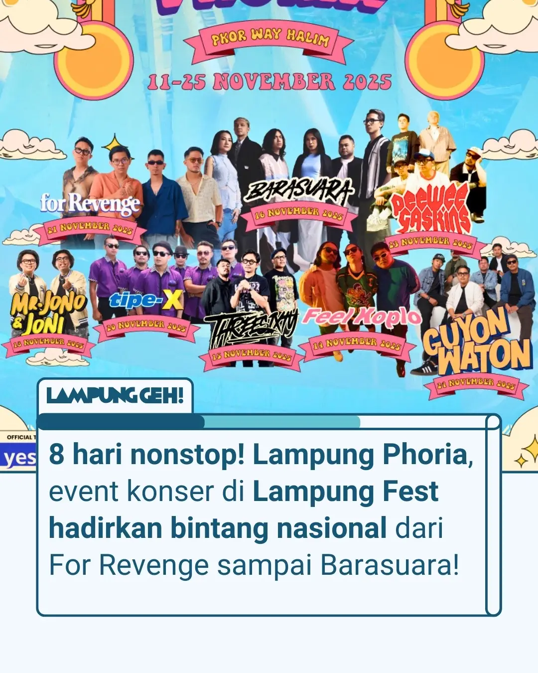 Lampung Phoria 2025 siap mengguncang PKOR dengan line up yang seru, Sekelik! Hadir sebagai bagian dari @lampung_fest, @lampungphoria  ini bakal menghadirkan line up guest star yang keren. @lampung_fest @lampungphoria 📅 11–25 November 2025 📍 PKOR Way Halim 🎟 Tiket mulai Rp40.000 (Reg) – Rp85.000 (VIP) 👉 Beli tiket di: lampungphoria.yesplis.com Selama 8 hari nonstop, musik dan hiburan siap nemenin malam kamu makin meriah, Sekelik!🔥 … Original Content by Lampung Geh! ©️ …  #LampungGeh #LampungFest #LampungPhoria #ForRevenge #Barasuara    