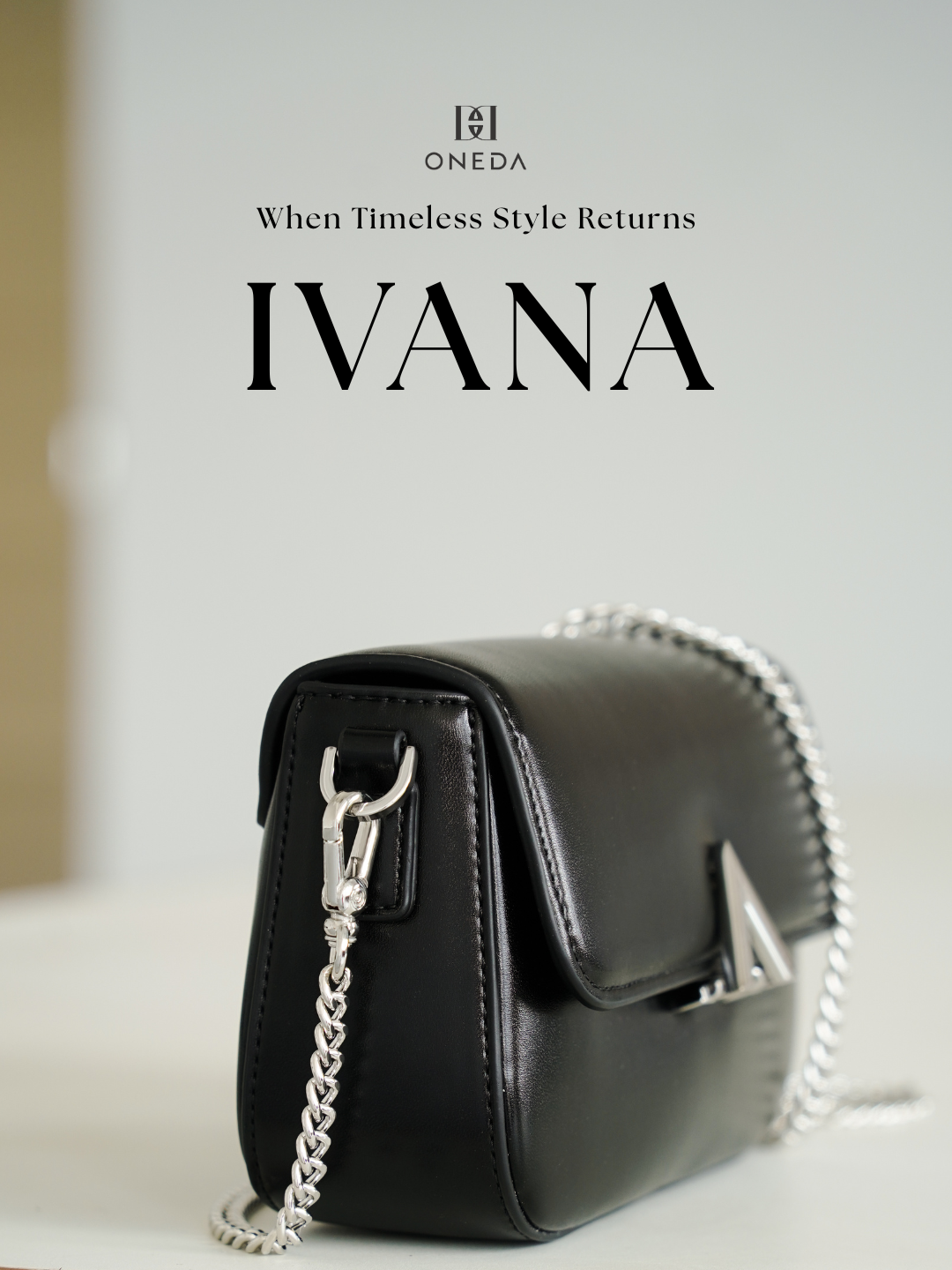 When timeless style returns, don’t let it slip away. Ivanka Bag is back, elegance and also #PerfectlyCuratedForYou✨ #fyp #everydaycarry #rekomendasitaswanita #Oneda #PerfectForYou #PerfectlyCuratedForYou #fypツ