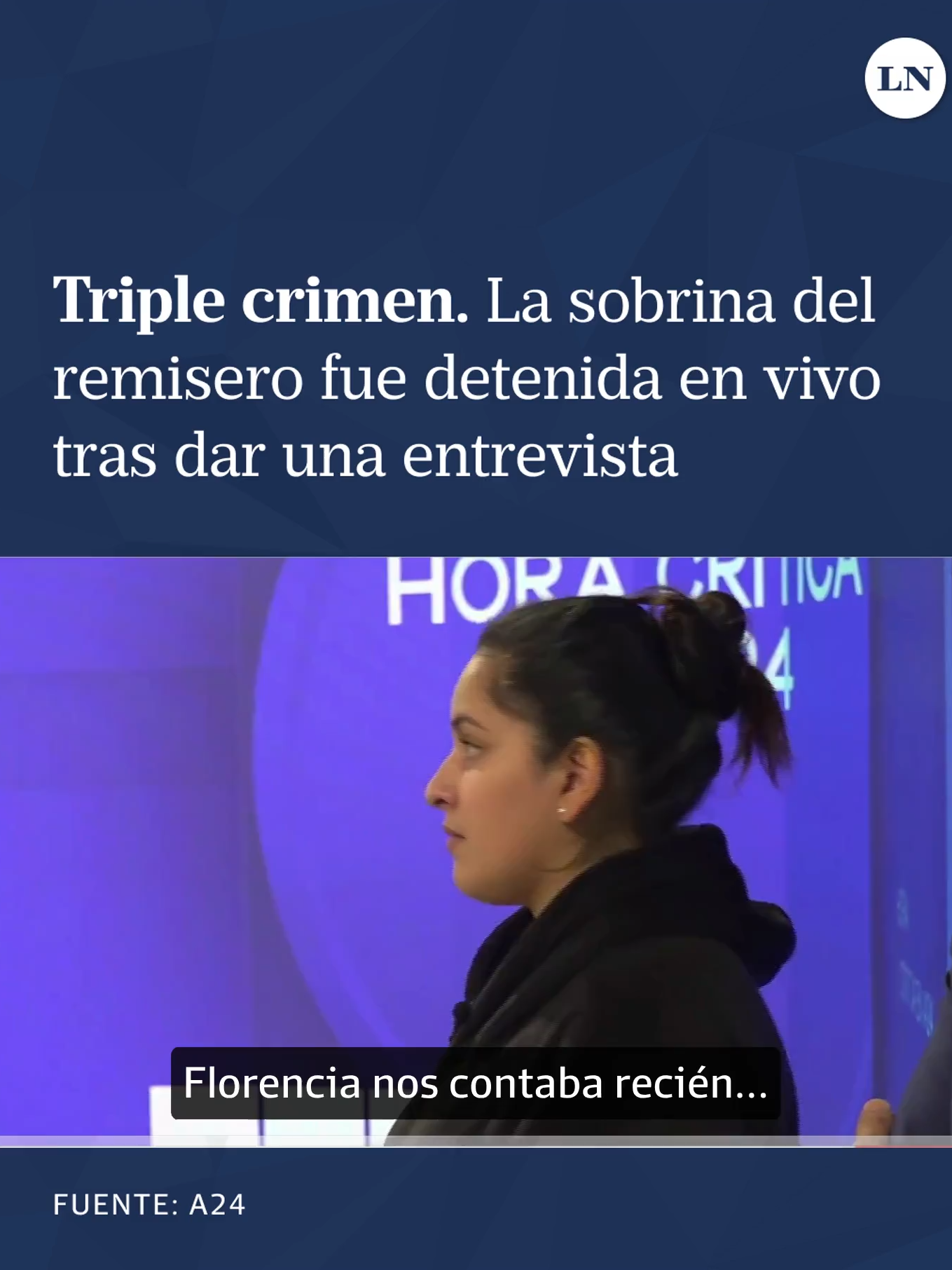 Florencia Ibáñez, sobrina de Víctor Sotacuro Lázaro, a quien se lo acusa de estar involucrado en el triple crimen de Florencio Varela, fue detenida en vivo tras ofrecer una entrevista en A24. La joven de 30 años se entregó en compañía de su abogado Guillermo Endi, que dijo a la prensa: “Presumíamos que esto podía pasar. Siempre estuvo dentro de las posibilidades. Ella va a entregar todo. Es inocente”.