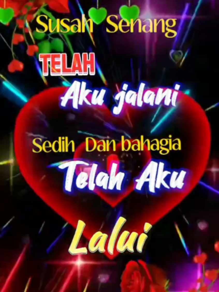 Susah senang telah aku jalani sedih dan bahagia telah aku lalui #CapCut  #storywa  #statusharian  #storyharian  #katakatamotivasikehidupan 