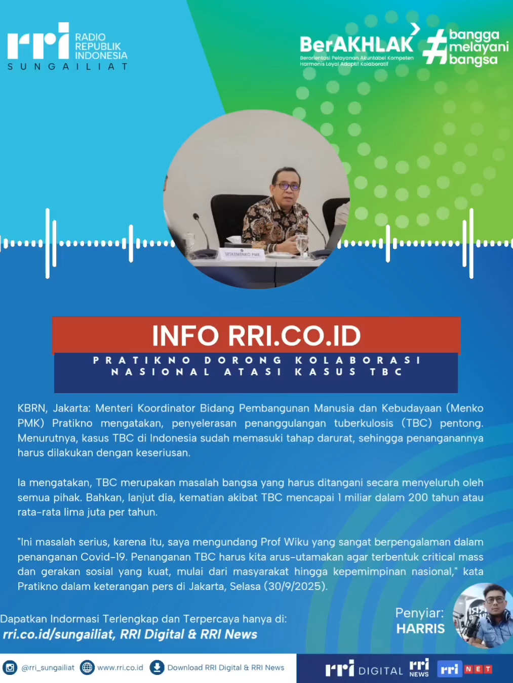 KBRN, Jakarta: Menteri Koordinator Bidang Pembangunan Manusia dan Kebudayaan (Menko PMK) Pratikno mengatakan, penyelerasan penanggulangan tuberkulosis (TBC) pentong. Menurutnya, kasus TBC di Indonesia sudah memasuki tahap darurat, sehingga penanganannya harus dilakukan dengan keseriusan.  Info selengkapnya: rri.co.id  #inforri #pro1sungailiat #penyiarrrisungailiat