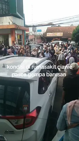#kondisi di rumasakit ciawe pasca gempa barusan