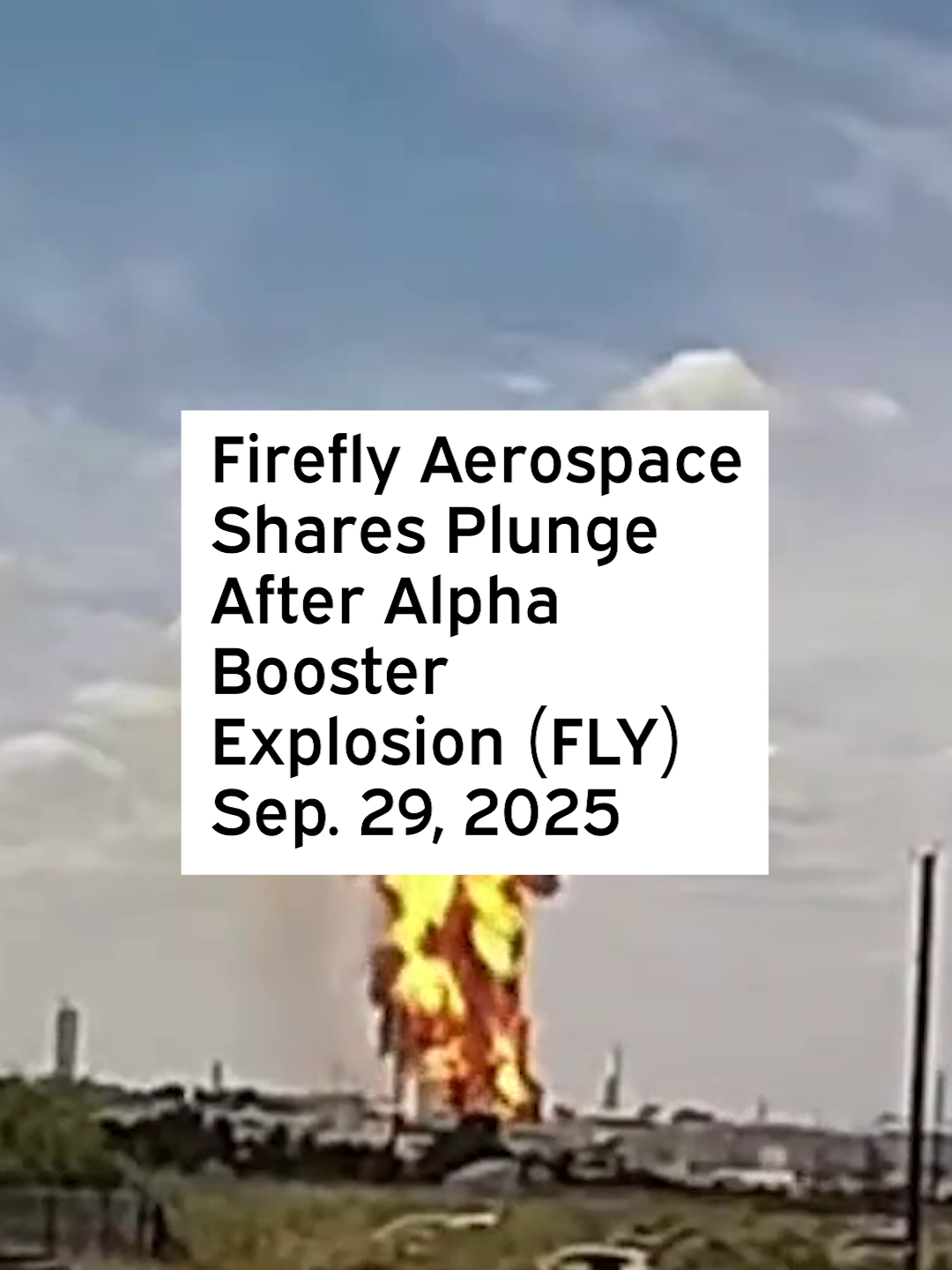 Firefly Aerospace shares dropped more than 12% in post-market trading on Monday after the booster stage of its Alpha rocket exploded during a pre-flight test in Texas. The failure comes months after an April launch in which Alpha’s first-stage booster broke apart due to heat buildup from “plume-induced flow separation.” The FAA had just cleared Alpha for flight last month following Firefly’s investigation and mitigation plan. #FLY #FLYStock #FireflyAerospace #FLYNews #FireflyAerospaceStockNews #FireflyAerospaceStock #FireflyAerospace #FireflyAerospaceNews #FLYStockNews # FLAT007 #AlphaRocket #RocketLaunch #SpaceTech #Aerospace #Innovation #SpaceStocks #Investors #Finance #WallStreet #MarketIntelligence #FinancialMarkets $FLY