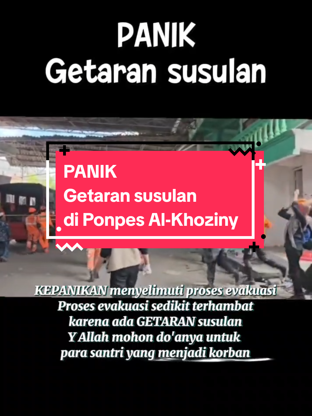 PANIK Kepanikan menyelimuti proses evakuasi Menjadikan proses evakuasi sedikit terhambat Dan masih banyak korban para santri yang masih terjebak di dalam reruntuhan Semoga proses evakuasi berjalan dengan lancar & untuk korban MD semoga diterima disisiMu 🤲 #sidoarjo #santri #sidoarjo24jam #buduran #pondokpesantren 
