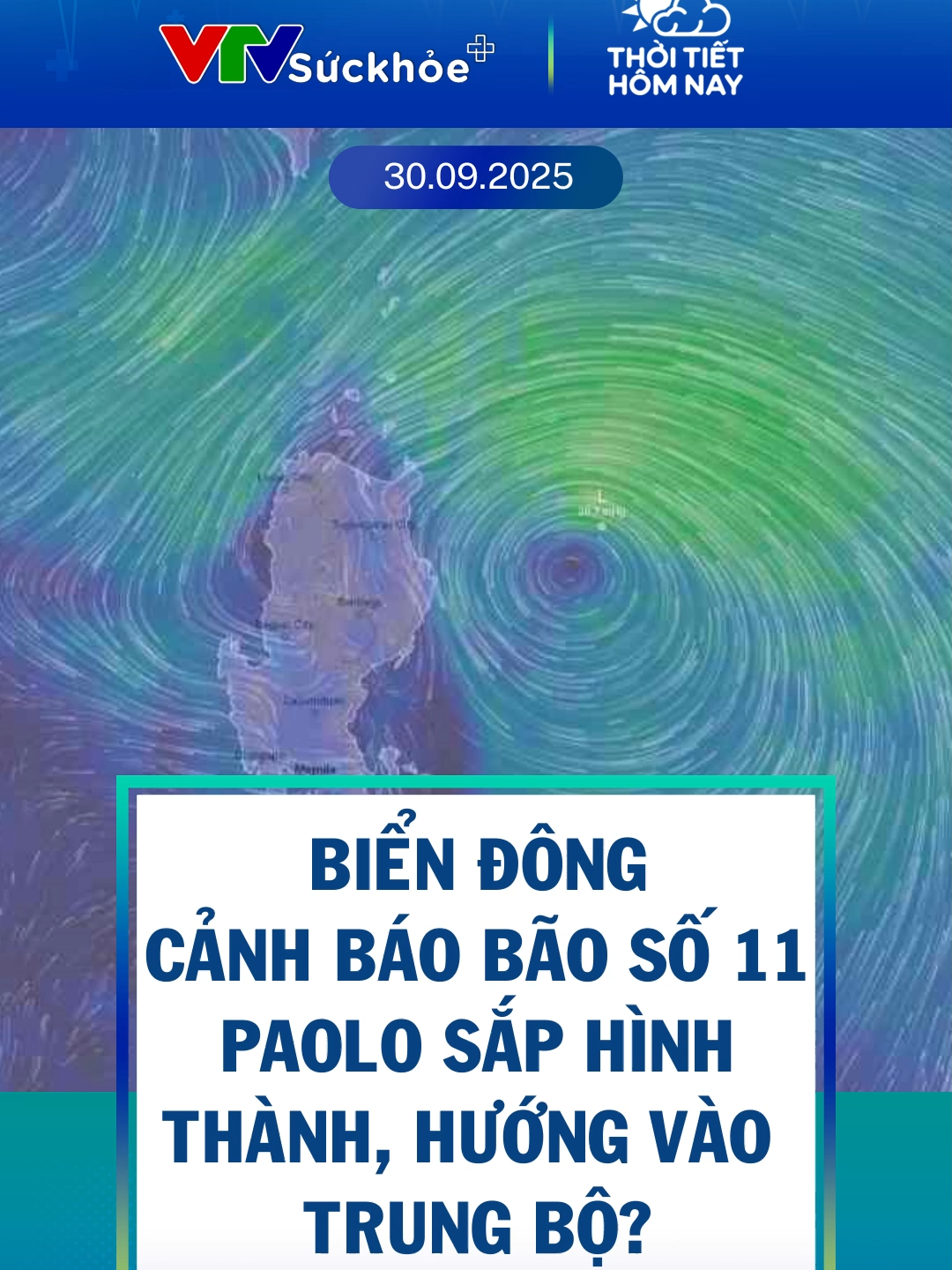 Biển Đông Cảnh Báo Bão Số 11: Paolo Sắp Hình Thành, Hướng Vào Trung Bộ? Biển Đông sắp có bão số 11 mang tên quốc tế Paolo. Bão đang hình thành và có thể hướng vào Trung Bộ. Người dân cần chủ động phòng tránh và theo dõi dự báo thời tiết mới nhất. #BãoSố11 #Paolo #TinBão #BiểnĐông #TrungBộ #ỨngPhóThiênTai #VTVSucKhoe