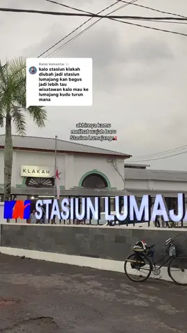Membalas @☆ Akhirnya direalisasikan🤩😍 #lumajang #wisatalumajang #stasiunlumajang #stasiunklakah #klakah 