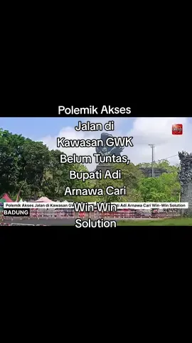 Polemik Akses Jalan di Kawasan GWK Belum Tuntas, Bupati Adi Arnawa Cari Win-Win Solution   Polemik antara manajemen Garuda Wisnu Kencana (GWK) Cultural Park dengan warga adat Banjar Giri Dharma, Desa Ungasan, Badung, hingga kini belum menemukan titik terang. Warga merasa keberatan karena akses keluar-masuk rumah mereka terhalangi tembok yang dibangun pihak manajemen GWK di sepanjang lingkungan setempat. Kondisi ini semakin menimbulkan keresahan setelah pihak GWK memasang CCTV yang langsung mengarah ke lokasi tembok tersebut. Menanggapi persoalan ini, Bupati Badung I Wayan Adi Arnawa menegaskan akan segera memanggil manajemen GWK untuk duduk bersama mencari solusi terbaik. #polemikgwk #GWK 