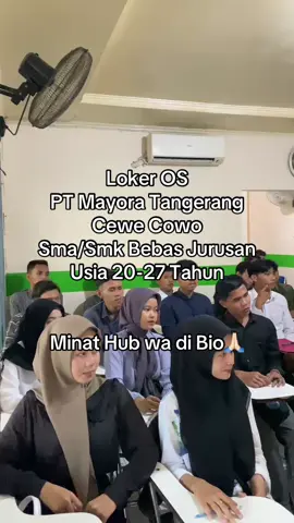 Langsun ke wa ya kak, no di bio #mayora #penyalurtenagakerja #kulipabriktangerang #lokertangerang #lokerterbaru 