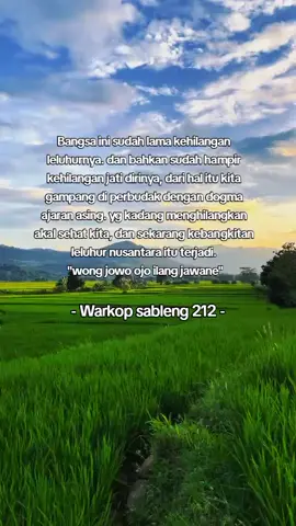 Wong jowo ojo ilang jawane... #leluhurkita😀😀🙏🙏🙏  #jawaojolalijawane😇  #jawapride🔥  #warkopsableng212 