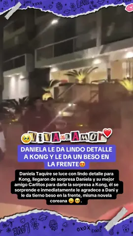 🥹🥹🥹🥹 #danielataquire #kongg #ypf #shipeo #amor 