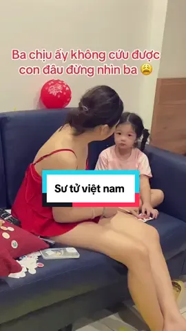 Đừng nhìn.Ba cũng chịu không giúp được đâu con gái 😭#thinhhanh #trending #xh #giadinhlaso1 #chongkhongsovo