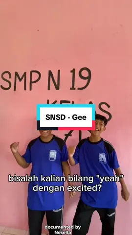 Wah bau - bau kipop sudah ada di Nesella nih 😂😂 #snsdgeedancechallange #smpn19tasikmalaya #tasikmalaya #nesella #nesellaasik 