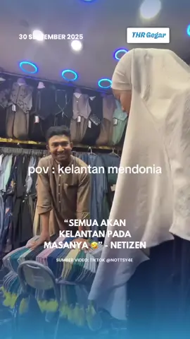 Kelantemm pun boleh la bey 😭😭🤣 kredit vid: TT @nottsy4e #THRGegar #No1PermataPantaiTimur