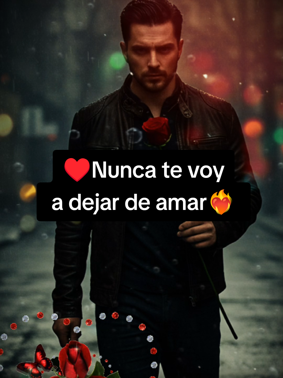 Nunca te voy a dejar de amar #CapCut #frases #cosasdeparejas #poemas #foryoupage 