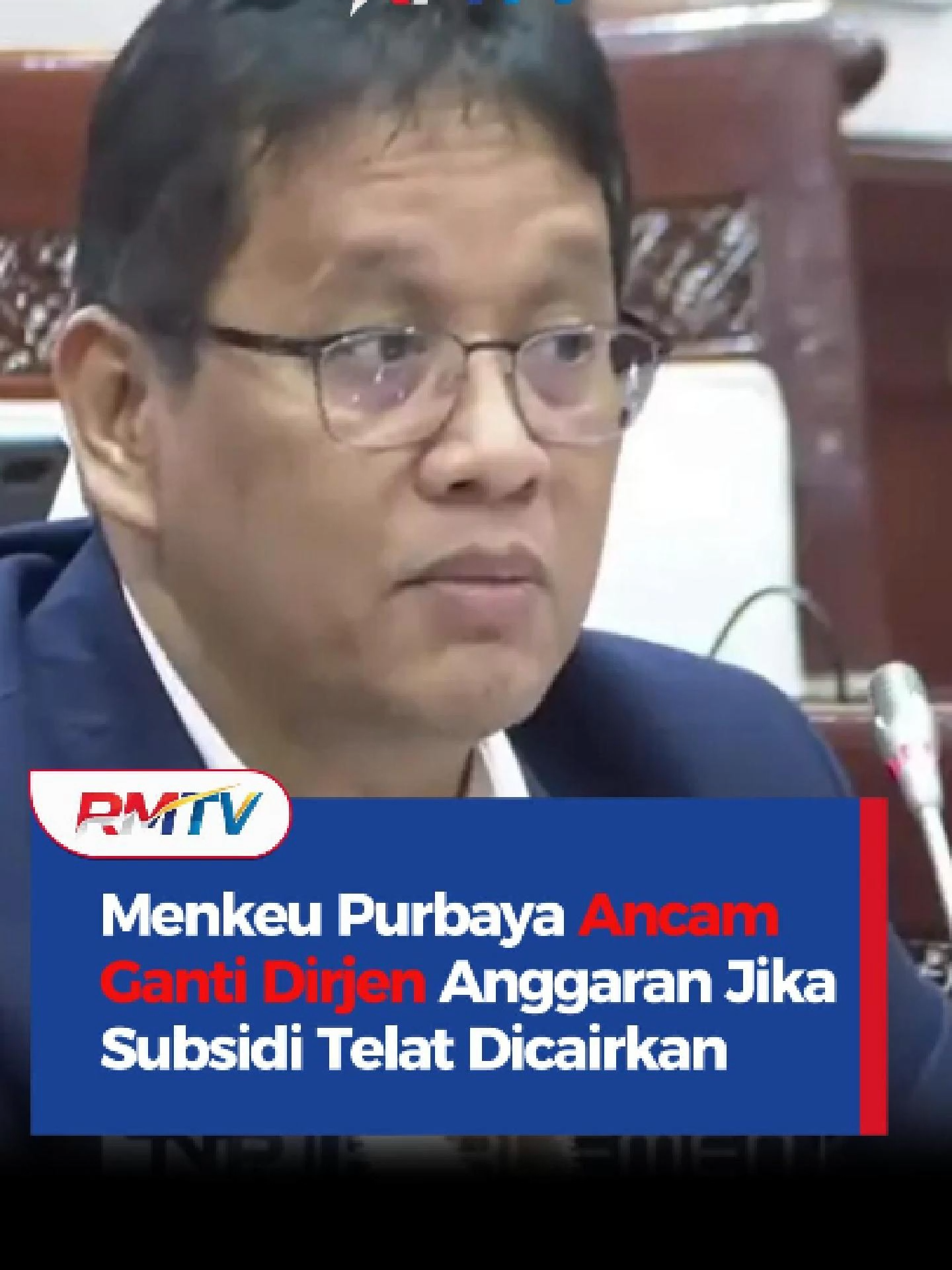 Menteri Keuangan (Menkeu), Purbaya Yudhi Sadewa, mengancam bakal mengganti Direktur Jenderal (Dirjen) Anggaran yang bertanggungjawab melaksanakan pencairan anggaran subsidi dan kompensasi jika target percepatan pencairan subsidi dan kompensasi lebih dari satu bulan. Ancaman itu disampaikannya menyusul rencana perubahan aturan pencairan subsidi dan kompensasi kepada perusahaan Badan Usaha Milik Negara (BUMN) yang bakal dipercepat, sehingga proses pencairan tidak sampai tiga bulan. Tidak hanya itu, percepatan pencairan subsidi dan kompensasi juga dimaksudkan agar tidak semakin banyak uang negara yang mengendap di rekening pemerintah saja. 
