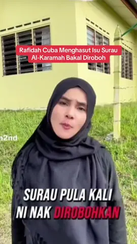Rafidah Cuba Menghasut Isu Surau Al-Karamah Bakal Diroboh #rafidahibrahim #suraualkaramah 