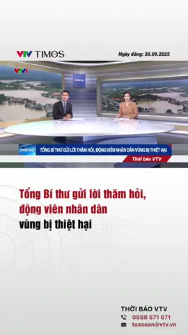Trước những thiệt hại nặng nề về người và tài sản sau bão số 10 (Bualoi), Tổng Bí thư Tô Lâm đã gửi lời chia buồn sâu sắc đến các gia đình có người thân bị nạn, đồng thời thăm hỏi, động viên nhân dân các vùng bị thiệt hại do bão lũ. #vtvtimes #tiktoknews #tongbithutolam #guiloidongvienthamhoi #nhandanvungthiethai 