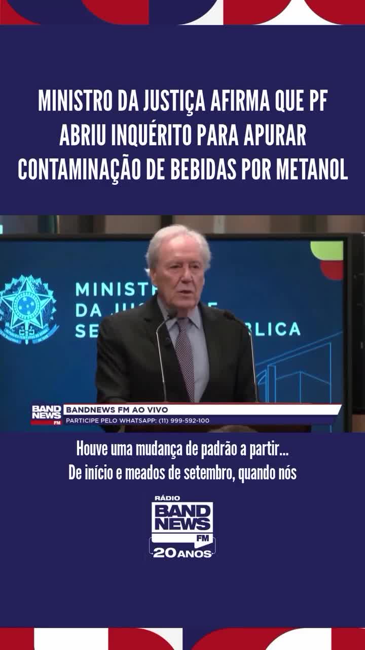 METANOL • O ministro da Justiça e Segurança Pública afirmou nesta terça-feira (30) em coletiva de imprensa sobre as intoxicações por metanol em bebidas alcoólicas adulteradas que uma investigação da Polícia Federal está em curso. Ricardo Lewandowski não descarta que os casos registrados em São Paulo sejam os únicos no país. #diiac#jornalbandnewsfm