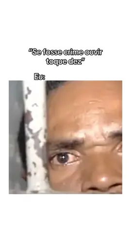 Se fosse crime ouvir toque dez… #meme #toquedez #amordosoutros #fyyyyyyyy #sefossecrime 