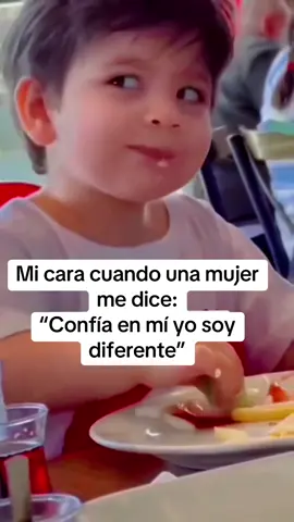 Mi cara cuando una mujer me dice: “Confía en mí yo soy diferente”#virallllllllllllll #lavida #micara #cuando #fyp 