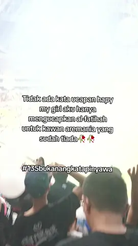 Alfatihah🤲 #arema #tragedikanjuruhan #aremania #fyp #fy 