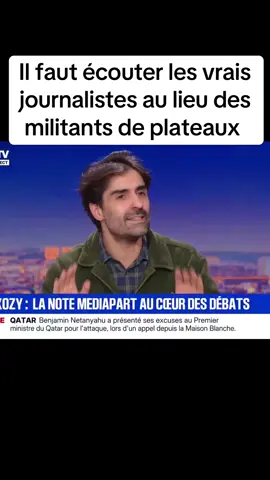 Il faut écouter les vrais journalistes au lieu des militants de plateaux  #bfmtv #france🇫🇷 #cnews 