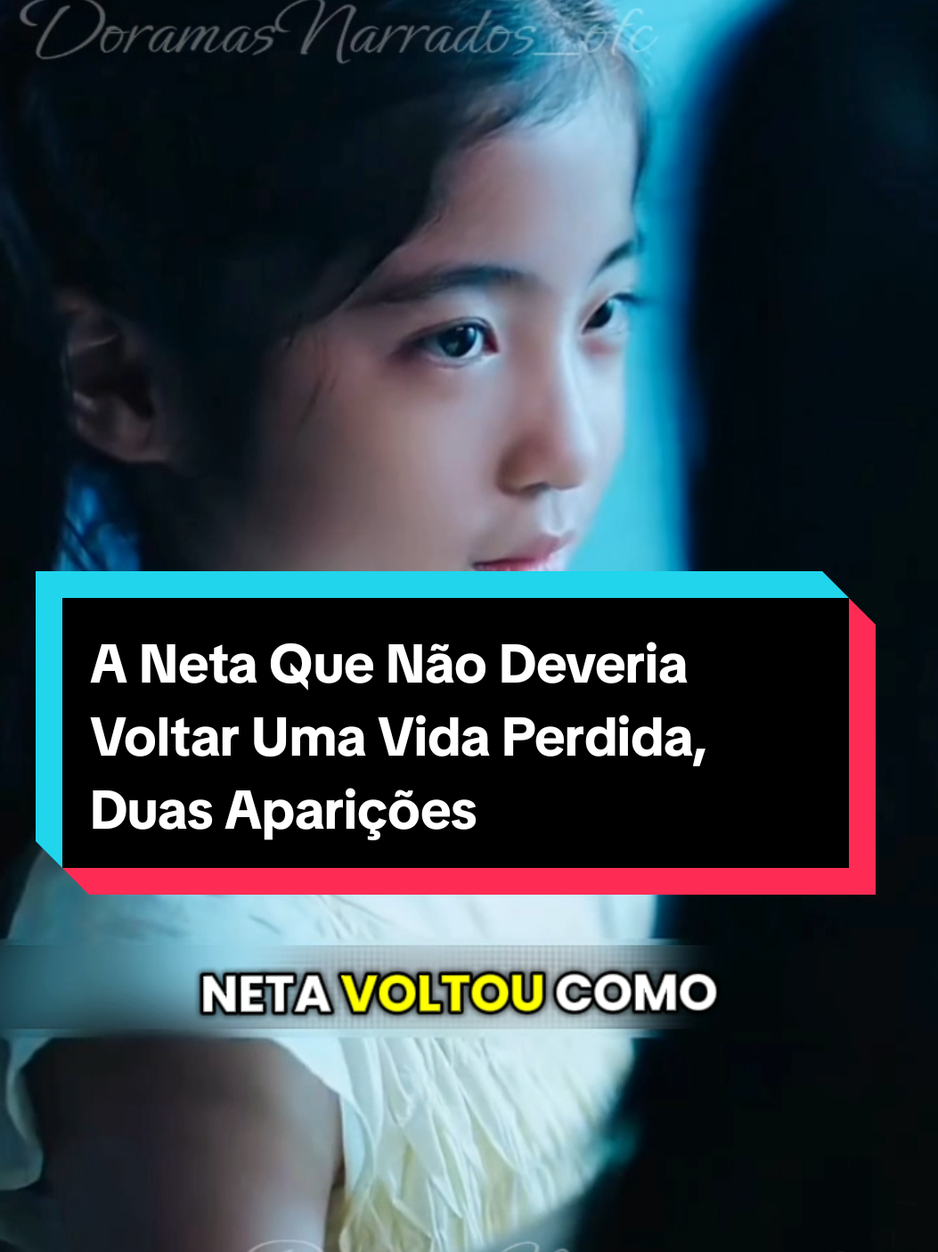 A Neta Que Não Deveria Voltar Uma Vida Perdida, Duas Aparições”( cenas falsas e história fictícia) #creatorsearchinsights #dorama #korean #kdrama #my 