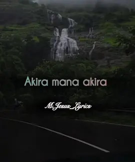 Akira mana akira 🙏🙏#MJesus_lyrics #rwandatiktok🇷🇼 #gospelrwanda🇷🇼 #Godblessyou #foryoupage❤️❤️ 