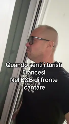 Evidentemente non sono proprio Francesi… #squaghiateddi #turisti #francese #beb #cantare 
