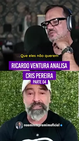 Ricardo Ventura analisa Cris Pereira | PT 4 #crispereira #casoreal #condenação #justiça #ricardoventura #naomintapramim