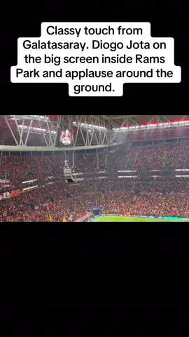 Classy touch from Galatasaray. Diogo Jota on the big screen inside Rams Park and applause around the ground. #diogojota #galatasaray #liverpoolfc #fyp #footballtiktok 