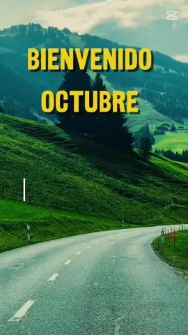Bienvenido octubre  #parati #buenosdias #bienvenidooctubre #octubre 