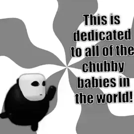 THIS IS DEDICATED TO ALL OF THE CHUBBY BABIES IN THE WORLD! #pursuer #dieofdeath #robloxgame #videoedit #robloxedit 
