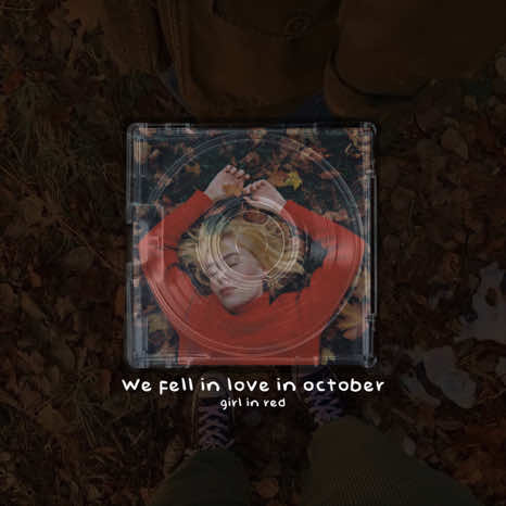 We fell in love in october. #notricwrz #lyrics 