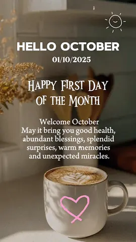 Hello October#memories#surprises#fyp#quotes#CapCut 