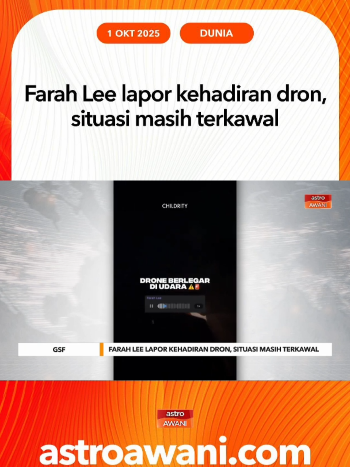 Aktivis kemanusiaan Farah Lee yang kini menyertai pelayaran misi Global Sumud Flotilla (GSF) ke Gaza memaklumkan bahawa beberapa dron mula kelihatan berlegar di ruang udara kapal yang dinaikinya awal pagi Rabu. #AWANInews