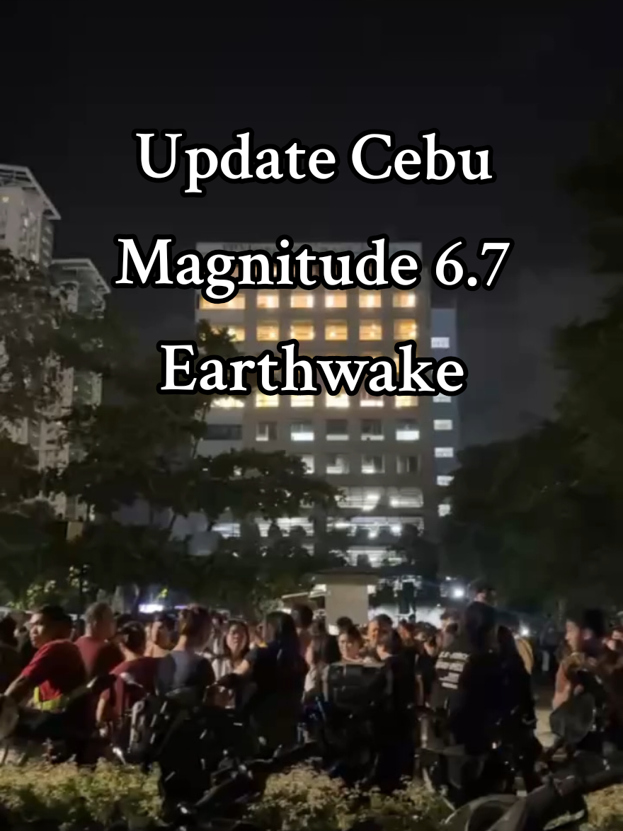 Update September 30,2025 9PM After Magnitude 6.7 Earthwake  Night Shift Office Workers of the Buildings and Residence gathered in the grounds at the Central Business District of Cebu Pray for Cebu🙏 #cebuearthquake #updatecebu #viral #prayforcebu #fyppppppppppppppppppppppp 