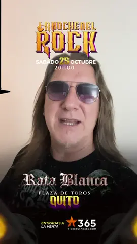🔥 ¡Confirmado! 🔥 La leyenda del rock en español @ratablancaoficial envía su saludo a Ecuador y confirma su presencia en LA NOCHE DEL ROCK 🎸⚡ 📍 25 de octubre – Plaza de Toros Quito 🎟️ Entradas disponibles en Ticket Star 365. ¡Prepárate para vivir una noche histórica junto a la banda más grande del hard rock en nuestro idioma! 🤘🇪🇨 @HomiesMusic  #RataBlanca #LaNocheDelRock #Quito #ConciertoEcuador #Ticketstar365