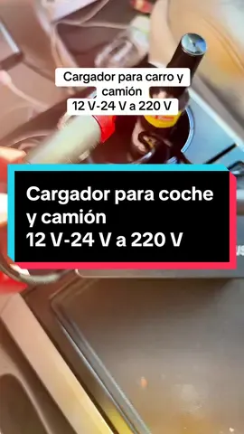 #tiktokshop #cargador #carro  Cargador para carro y camión 12 V-24 V a 220 V
