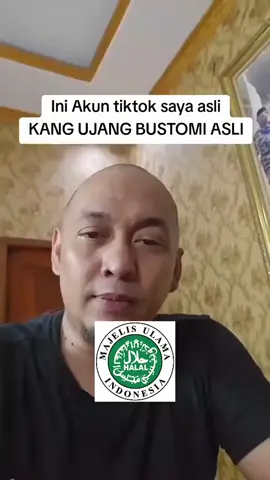 AKUN TIKTOK KYAI H. J. USTADZ UJANG BUSTOMI INI YANG ASLI #akunasli #viral #ustadzujang #cirebon #kyai 
